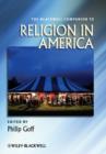 Image for The Blackwell companion to religion in America