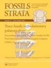 Image for Trace Fossils in Evolutionary Palaeocology : Proceedings of Session 18 (Trace Fossils) of the First International Palaeontological Congress, Sydney, Australia, July 2002