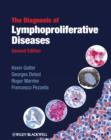 Image for The Diagnosis of Lymphoproliferative Diseases