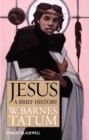 Image for Jesus - A Brief History