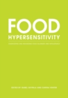 Image for Food hypersensitivity  : diagnosing and managing food allergies and intolerance