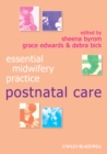 Image for Essential midwifery practice: Postnatal care