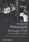 Image for Introducing Philosophy Through Film