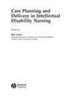 Image for Care planning and delivery in intellectual disabilities nursing