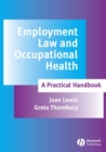 Image for Employment Law and Occupational Health: A Practical Handbook