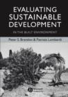 Image for Evaluating Sustainable Development in the Built Environment