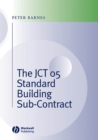 Image for The JCT 05 standard building sub-contract