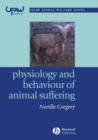 Image for Physiology and behaviour of animal suffering