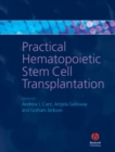Image for Practical hematopoietic stem cell transplantation