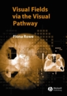 Image for Visual fields via the visual pathway