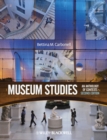 Image for Museum studies  : an anthology of contexts