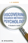 Image for Discovering research methods in psychology  : a student&#39;s guide
