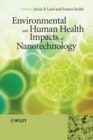 Image for Environmental and Human Health Impacts of Nanotechnology