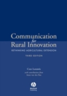 Image for Communication for rural innovation: rethinking agricultural extension