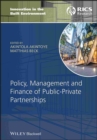 Image for Policy, finance &amp; management for public-private partnerships