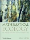 Image for Mathematical Ecology of Populations and Ecosystems
