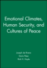 Image for Emotional Climates, Human Security, and Cultures of Peace
