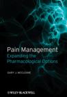 Image for Pain management  : expanding the pharmacological options