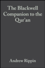 Image for The Blackwell companion to the Qur&#39;an