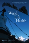 Image for Wind, Life, Health