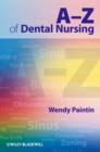 Image for A-Z of Dental Nursing