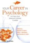 Image for Your career in psychology  : putting your graduate degree to work