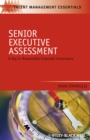 Image for Senior executive assessment  : a key to responsible corporate governance