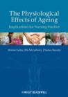 Image for The Physiological Effects of Ageing