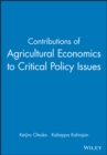Image for Contributions of Agricultural Economics to Critical Policy Issues
