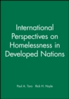 Image for International Perspectives on Homelessness in Developed Nations