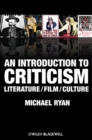 Image for An introduction to criticism  : theory, culture, society