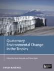 Image for Quaternary Environmental Change in the Tropics