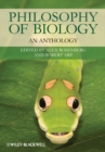 Image for Philosophy of biology  : an anthology
