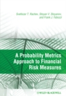 Image for A Probability Metrics Approach to Financial Risk Measures