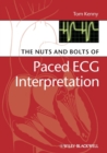 Image for The Nuts and bolts of Paced ECG Interpretation