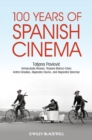 Image for 100 years of Spanish cinema