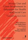 Image for Service user &amp; carer engagement in health and social care education
