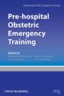 Image for Pre-hospital Obstetric Emergency Training
