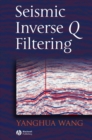 Image for Seismic Inverse Q Filtering