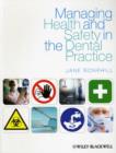 Image for Managing Health and Safety in the Dental Practice