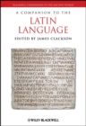 Image for A Companion to the Latin Language