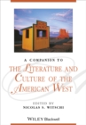 Image for A Companion to the Literature and Culture of the American West