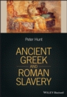Image for Ancient Greek and Roman Slavery