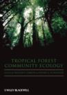 Image for Tropical Forest Community Ecology