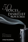 Image for 50 voices of disbelief  : why we are atheists