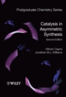 Image for Catalysis in Asymmetric Synthesis