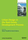 Image for Urban design in the real estate development process  : policy tools and property decisions