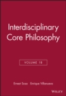 Image for Interdisciplinary Core Philosophy, Volume 18