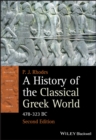 Image for A history of the classical Greek world  : 478-323 B.C.