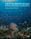 Image for Life in the world&#39;s oceans  : diversity, distribution and abundance